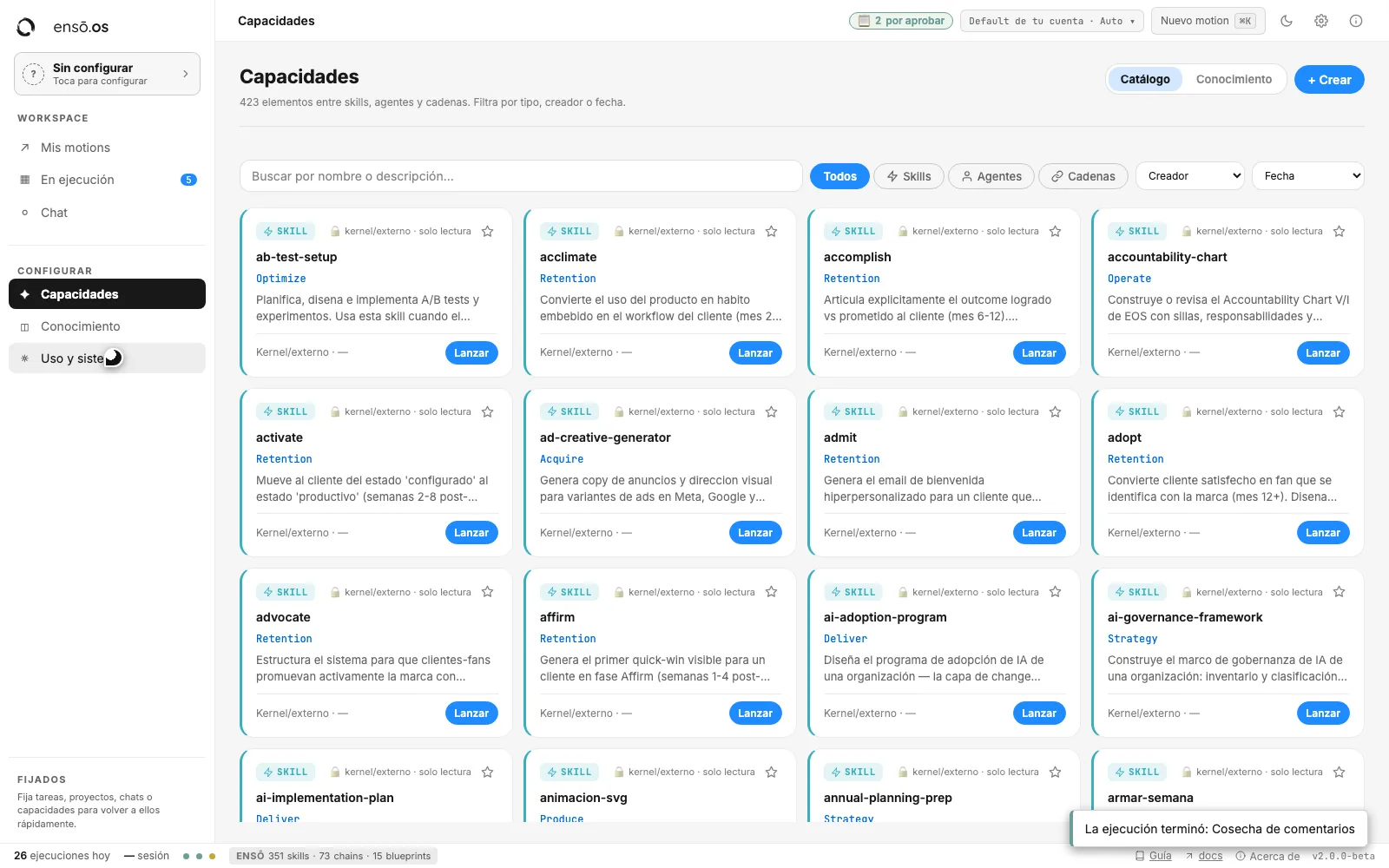 El catálogo de Capacidades de ENSO OS: skills, agentes y cadenas organizados por trabajo, cada uno con su botón de Lanzar